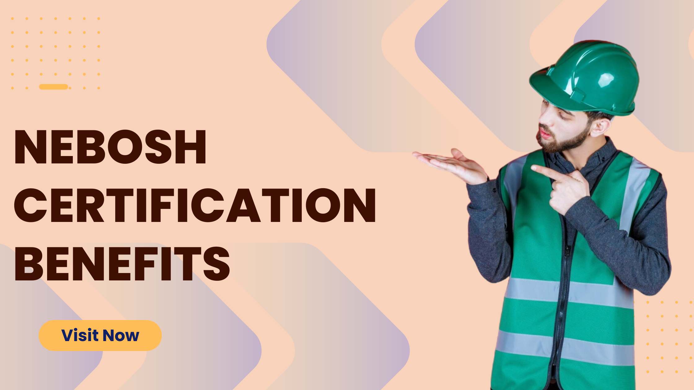 NEBOSH Certification Benefits